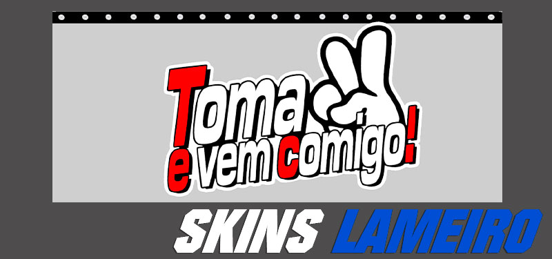 Skins Lameiro TOMA 2 E VEM COMIGO Rodrigo Games